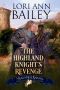 [Midsummer Knights 04] • The Highland Knight's Revenge (Midsummer Knights Book 4)